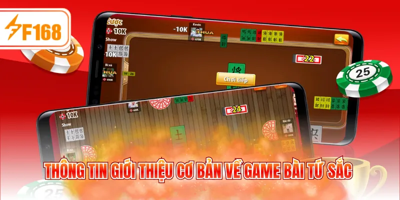 Thông tin giới thiệu cơ bản về game bài tứ sắc